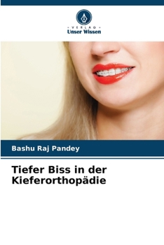 Paperback Tiefer Biss in der Kieferorthopädie [German] Book