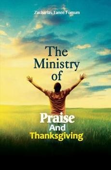 Paperback The Ministry of Praise and Thanksgiving Book