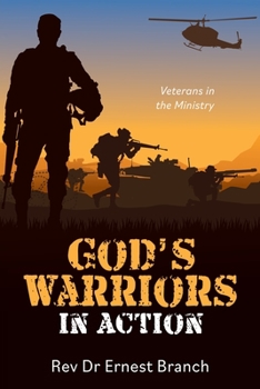 Paperback God's Warriors in Action: Veterans in the Ministry Book
