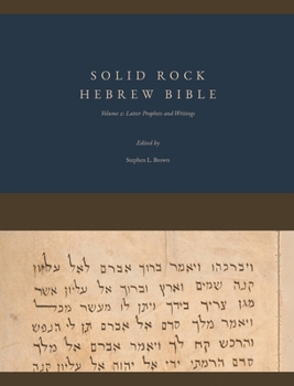 Hardcover Solid Rock Hebrew Bible, Volume 2: Latter Prophets and Writings [Hebrew] Book