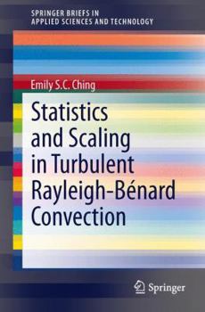 Paperback Statistics and Scaling in Turbulent Rayleigh-Bénard Convection Book