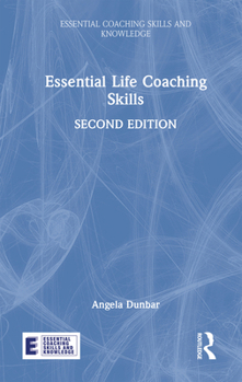 Hardcover Essential Life Coaching Skills Book