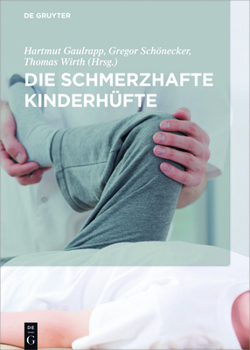 Hardcover Die schmerzhafte Kinderhüfte [German] Book