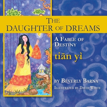 Paperback The Daughter of Dreams, A Fable of Destiny Book