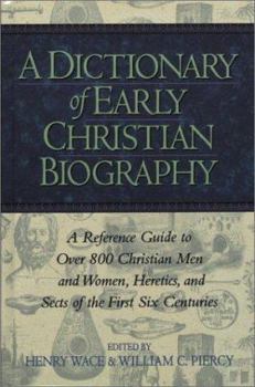 Hardcover A Dictionary of Early Christian Biography Book