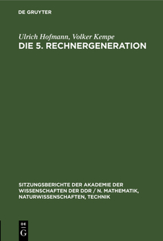 Hardcover Die 5. Rechnergeneration [German] Book