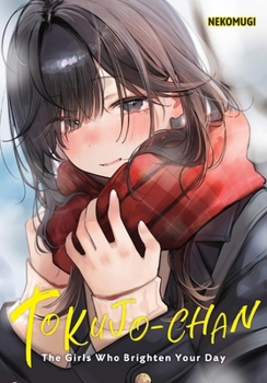 Paperback Tokujo-Chan: The Girls Who Brighten Your Day Book