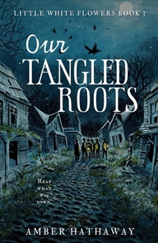 Our Tangled Roots
