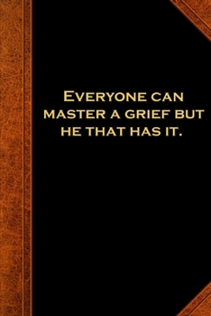 2020 Weekly Planner Shakespeare Quote Master Grief 134 Pages: 2020 Planners Calendars Organizers Datebooks Appointment Books Agendas