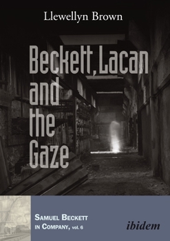 Paperback Beckett, Lacan and the Gaze Book