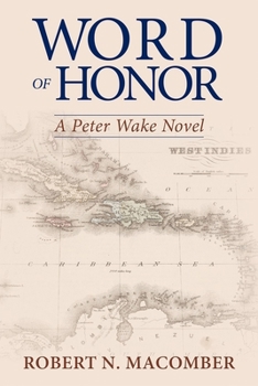 Hardcover Word of Honor: A Peter Wake Novel Book