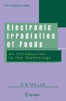 Paperback Electronic Irradiation of Foods: An Introduction to the Technology Book