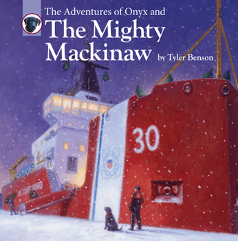 Hardcover The Adventures of Onyx and the Mighty Mackinaw: Volume 5 Book