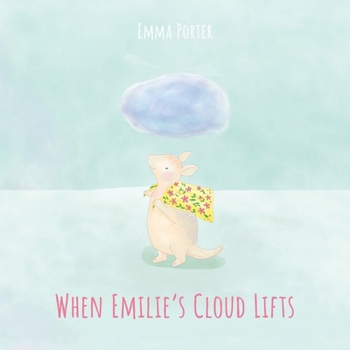 Paperback When Emilie's Cloud Lifts Book