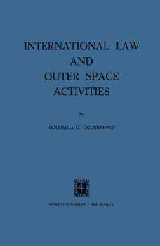 Paperback International Law and Outer Space Activities Book