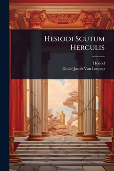 Hesiodi Scutum Herculis (Ancient Greek Edition)