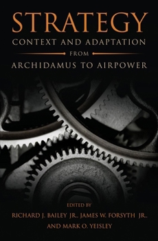 Paperback Strategy: Context and Adaptation from Archidamus to Airpower Book