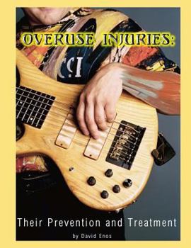 Paperback Overuse Injuries: Their Prevention and Treatment Book