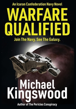 Warfare Qualified: A Military Science Fiction Novel