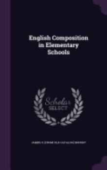 Hardcover English Composition in Elementary Schools Book