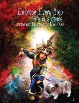 Paperback Embrace Every Step---Life is a dance . . . [Large Print] Book