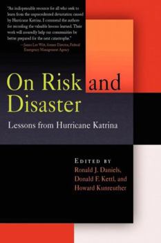 Paperback On Risk and Disaster: Lessons from Hurricane Katrina Book