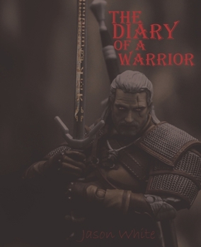 Paperback The Diary of a Warrior Book