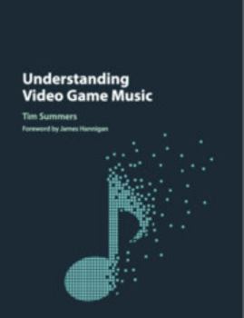 Paperback Understanding Video Game Music Book
