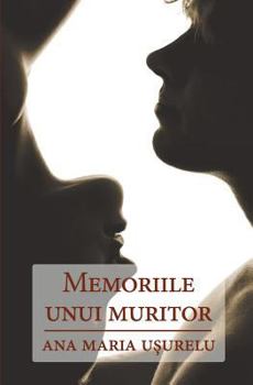 Paperback Memoriile Unui Muritor [Romanian] Book
