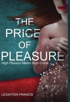 Hardcover The Price of Pleasure Book