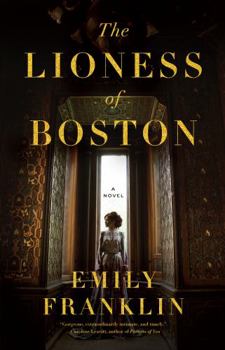 Hardcover The Lioness of Boston Book
