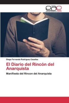 Paperback El Diario del Rincón del Anarquista [Spanish] Book