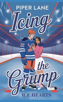 Paperback Icing the Grump: Grumpy Sunshine Sports Romance Book