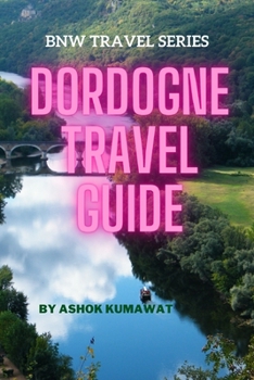 Paperback Dordogne Travel Guide Book