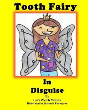 Paperback Tooth Fairy In Disguise Book