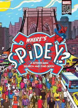 Hardcover Where's Spidey?: A Search and Find Activity Book (Marvel) Book