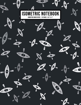 Canoe Isometric Graph Paper Notebook: Canoe Isometric Graph Paper Notebook Journal | 110 Pages | Large 8.5 x 11