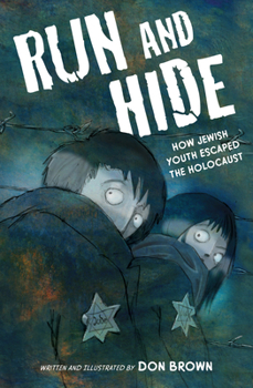 Hardcover Run and Hide: How Jewish Youth Escaped the Holocaust Book