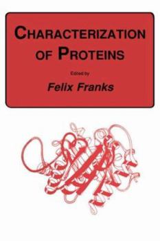 Hardcover Characterization of Proteins Book