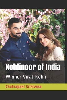 Paperback Kohlinoor of India: Winner Virat Kohli Book