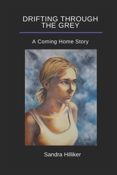 Paperback Drifting Through the Grey Book