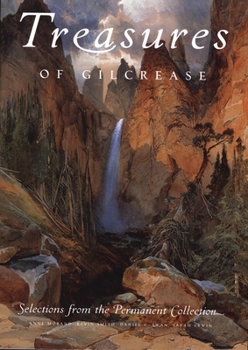 Hardcover Treasures of Gilcrease: Selections from the Permanent Collection Book