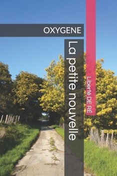 Paperback La Petite Nouvelle - Oxigene - Aventure - [French] Book