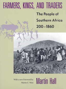 Paperback Farmers, Kings, and Traders: The People of Southern Africa, 200-1860 Book