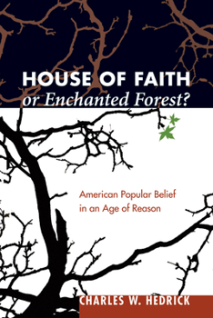 Hardcover House of Faith or Enchanted Forest? Book