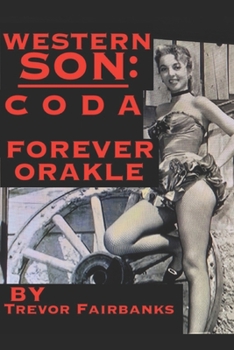 Paperback Western Son: CODA: Forever Orakle Book