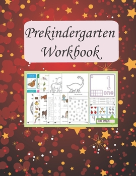 Paperback Prekindergarten Workbook: Prekindergarten Workbooks Scholastic, With Fun Sheets To Color And Write Book