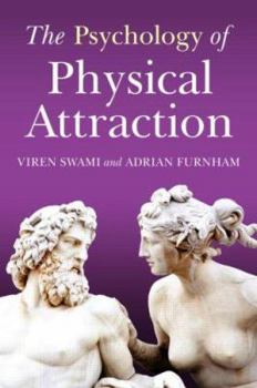 Paperback The Psychology of Physical Attraction Book