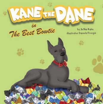 Hardcover Kane The Dane in The Best Bowtie Book