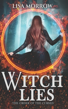 Witch Lies: A Fantasy Young Adult Series - Book  of the Order of the Cursed